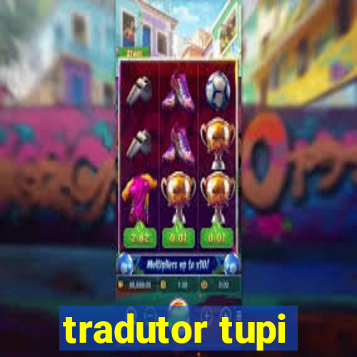 tradutor tupi